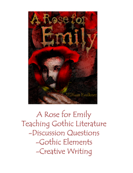 Preview of Modernism - Southern Gothic - A Rose for Emily