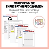 Modernizing the Emancipation Proclamation!