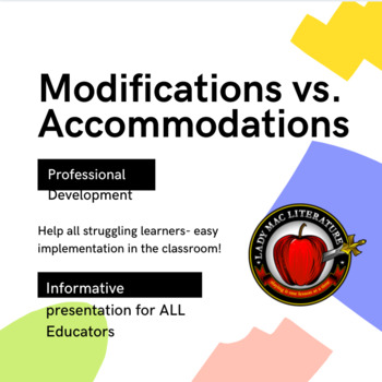 Preview of Modifications vs. Accommodations Professional Development for teachers