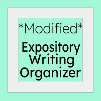 Preview of Modified Expository Writing Organizer