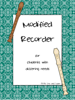 Preview of Modified Recorder for Special Students