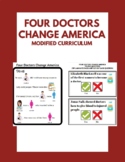 Modified U.S. History - Four Doctors Change America - Spec