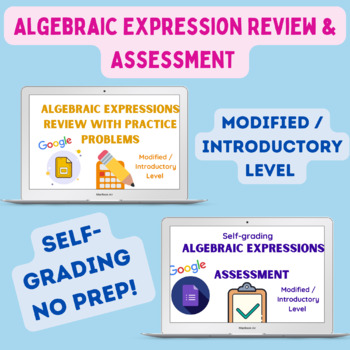 Preview of Modified for Sp.Ed. - Algebraic Expression Review and Google Form Assessment 