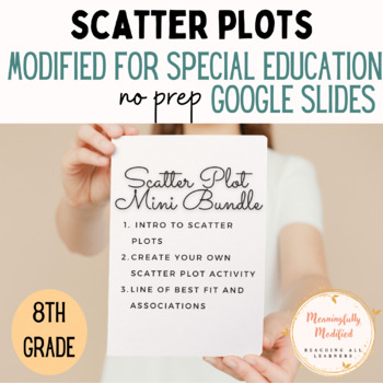 Preview of Modified for Special Education - Scatter Plot (Mini Bundle)