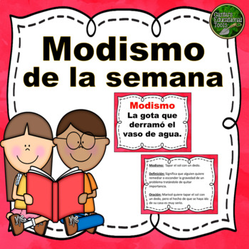 Preview of Modismos - Idiom of the Week - Spanish