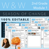 Module 1 - A Season of Change - 2nd Grade WW - 100% EDITABLE