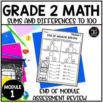 Preview of Grade 2 Math Sums and Differences to 100 Module 1 Assessment Review