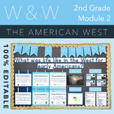 Module 2 Focus Wall - The American West - 2nd Grade WW - 1