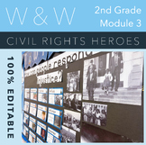 Module 3 Focus Wall - Civil Rights Heroes - 2nd Grade WW -