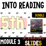 Module 3 - Into Reading - HMH - All In One Lesson Slides