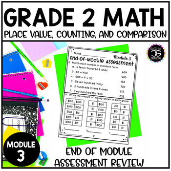 Preview of Grade 2 Math Place Value Number Forms and Comparison Module 3 Assessment