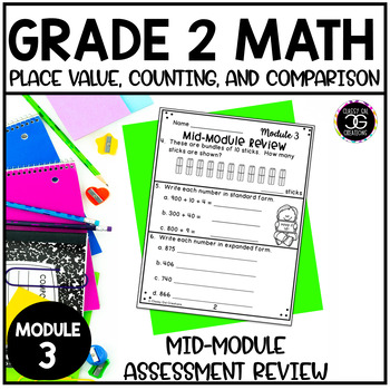 Preview of Grade 2 Math Place Value and Comparison of Numbers Module 3 Mid Assessment