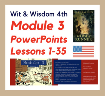Preview of Module 3 BUNDLE - Wit & Wisdom 4th - PowerPoints 1-35 ALL LESSONS