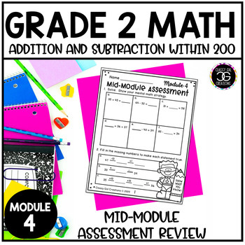 Preview of Grade 2 Math Addition and Subtraction Within 200 Mid Assessment Module 4