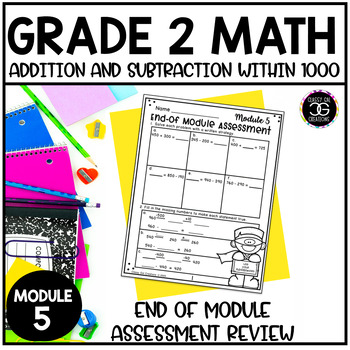Preview of Grade 2 Math Addition and Subtraction Within 1000 Assessment and Review