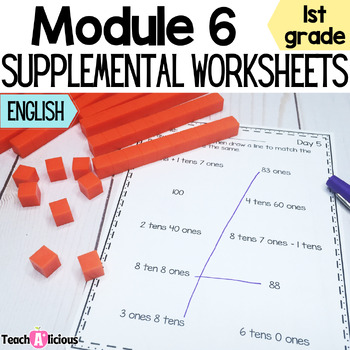 Preview of Module 6 Math Worksheets | Add & Subtract within 120 | Place Value | Print & Go