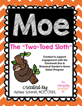 Preview of Moe: The "Two-Toed Sloth" (Distance Learning)