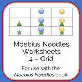 Moebius Noodles Math Worksheets 4 - Grid