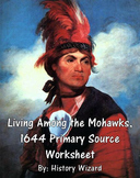 Mohawks Native American Primary Source Worksheet 1644