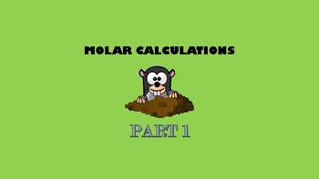 Preview of Part 1 - Molar Calculations Worksheet with Answers