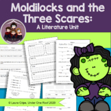 Moldilocks and the Three Scares A Halloween Literature Unit