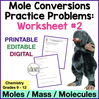 Preview of Mole Conversion Problems 2 - Mass Moles Molecules