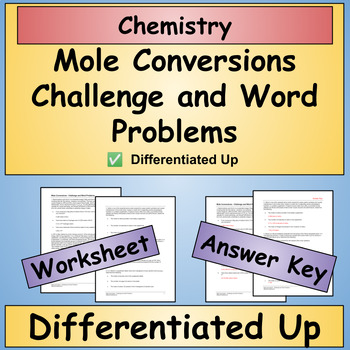 Preview of Mole Conversions - Challenge and Word Problems Worksheet