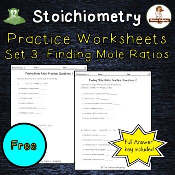 Preview of Mole Ratios - Stoichiometry Moles Worksheets Set 3