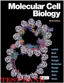 Preview of Molecular Cell Biology 9th Edition, Harvey Lodish, Berk, Kaiser TEST BANK