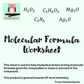 Molecular Formula Worksheet by Erynn's Education Emporium | TpT
