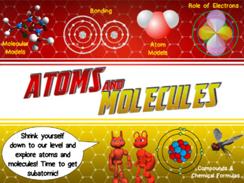 Preview of Atoms and Molecules PowerPoint & Video: FULLY LOADED (with bonus activity)
