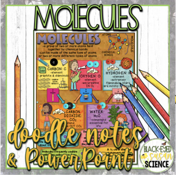 Preview of Molecules Doodle Notes & Quiz + PowerPoint