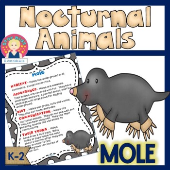 Moles | Nocturnal Animals by Star Kids | TPT