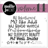 Mollie Jo Fonts: Volume Fourteen