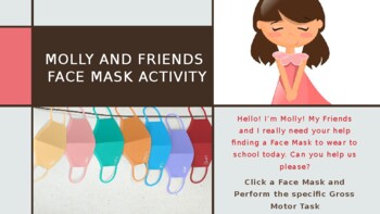 Preview of Molly and Friends Face Mask Activity: Gross Motor