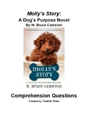 Molly's Story: A Dog Purpose Novel