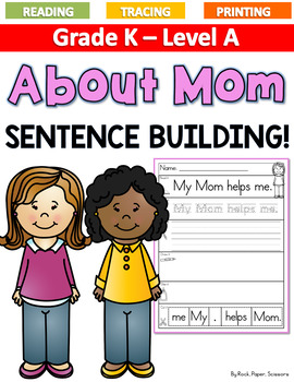 Preview of Mother's Day Sentence Building LEVEL A
