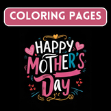 Mom's Love: A Collection of Heartfelt Coloring Pages. 8 pa