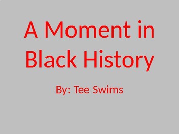 Preview of Moment in Black History