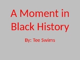 Moment in Black History