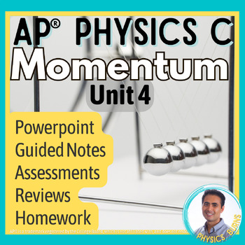 Preview of Momentum PPT | AP® Physics C Unit 4 | Full Unit Bundle (Impulse & Collisions)