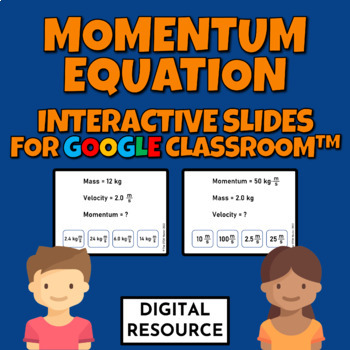 Preview of Momentum Equation Interactive Google Slides Game for Google Classroom
