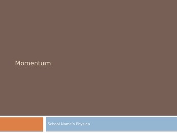 Preview of Momentum Powerpoint