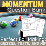 Momentum Question Bank/Test | Physics