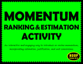 Momentum Ranking Estimation Activity