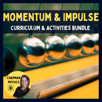 Preview of Momentum and Impulse Unit: Curriculum & Activities Bundle for HS Physics