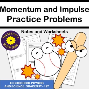 Preview of Momentum and Impulse Practice Problems: Notes and Worksheets for Physics