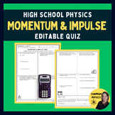 Momentum and Impulse Quiz - Editable Power Point & PDF - H