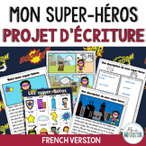 Mon Super-héros | French Creative Writing Project