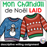 Mon chandail de Noël laid French ugly Christmas sweater assignment